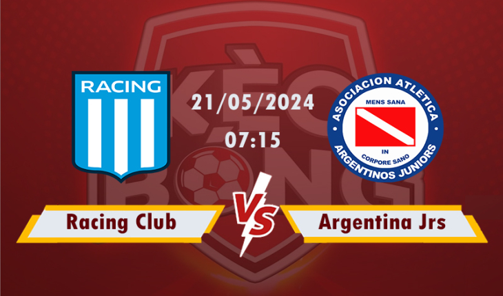Nhận định, soi kèo Racing Club vs Argentinos Jrs, 07h15 ngày 21/5/2024