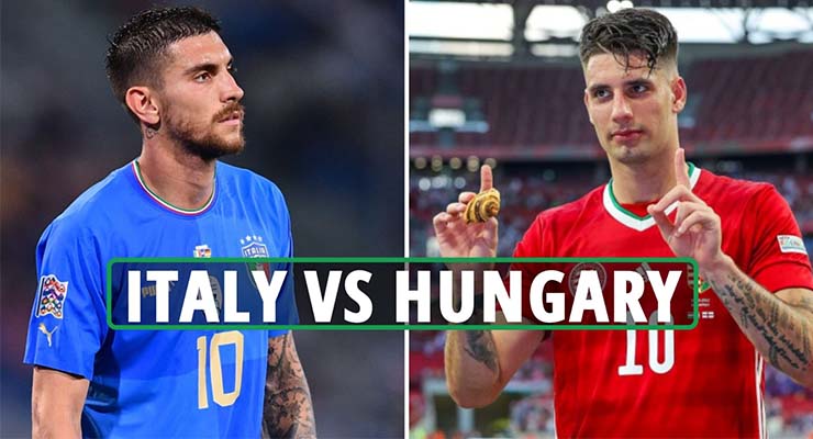 Nhận định, soi kèo Italia vs Hungary, 01h45 ngày 8/6 - Ảnh 1
