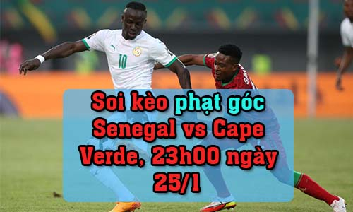 Soi kèo phạt góc Senegal vs Cape Verde, 23h00 ngày 25/1/2022